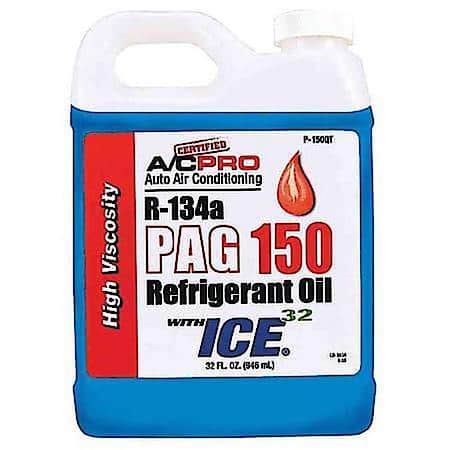Certified A/C Pro R-134a PAG 150 High Viscosity Refrigerant Oil With ICE 32 (32 fl. oz.)