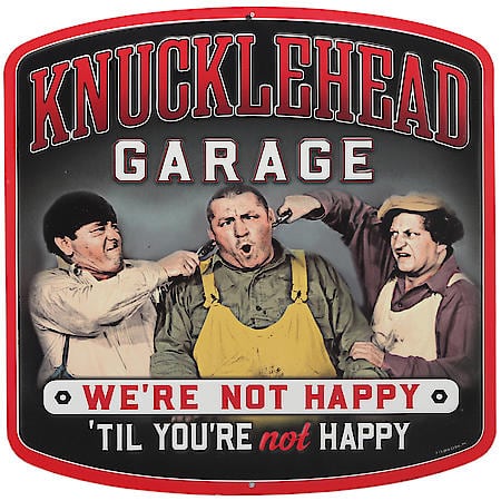 Knucklehead Garage Three Stooges We are Not Happy Metal Sign